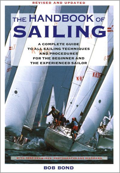 handbook of sailing - sailing handbook for techniques & procedures