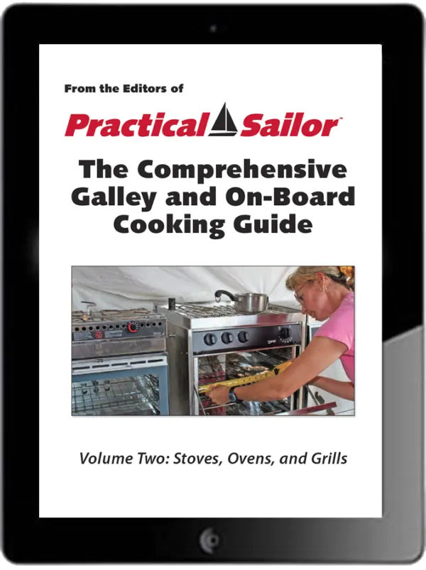 Comprehensive Galley and On-board Cooking Guide 2: Stoves, Ovens, and Grills