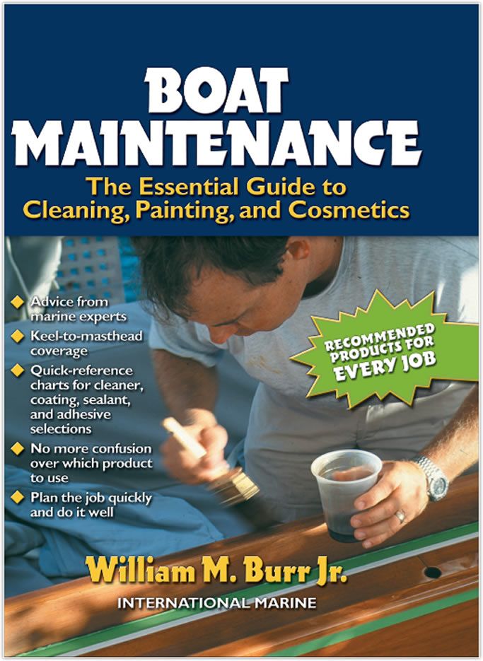 Boat Maintenance The Essential Guide to Cleaning, Painting, and