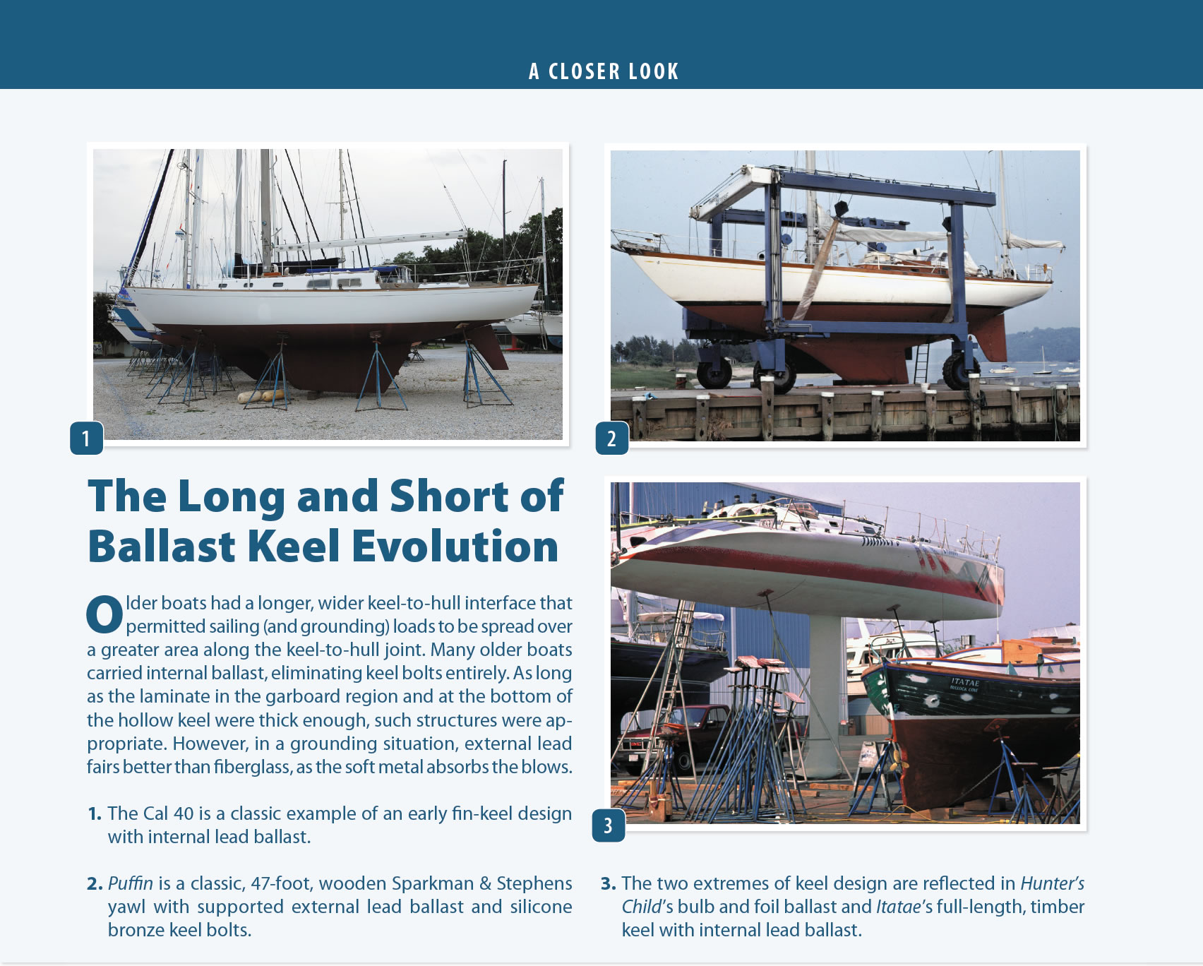 A Quest for Keel Integrity