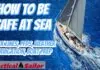Safety At Sea For You & Your Family - The Joe Cooper Interview! | Interview video from Practical Sailor