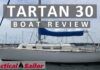 Tartan 30 Boat Review video from Practical Sailor