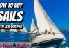 How To Buy Sails - With Joe Cooper video from Practical Sailor