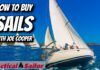 How To Buy Sails – With Joe Cooper How To Buy Sails - With Joe Cooper video from Practical Sailor