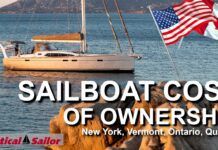 Sailboat Cost of Ownership – New York, Vermont, Ontario, Quebec Sailboat Cost of Ownership - New York, Vermont, Ontario, Quebec video from Practical Sailor