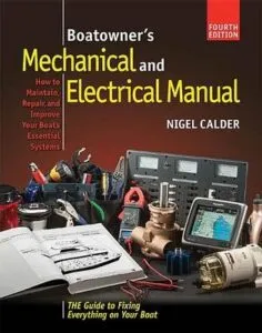 Nigel Calder's “Boatowner's Mechanical and Electrical Manual"
