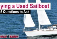 Top 5 Questions to Ask Before Buying a Used Sailboat | Sailboat Buying Guide Top 5 Questions to Ask Before Buying a Used Sailboat | Sailboat Buying Guide video from Practical Sailor