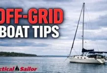 Living on a Boat Off Grid: What No One Explains video from Practical Sailor